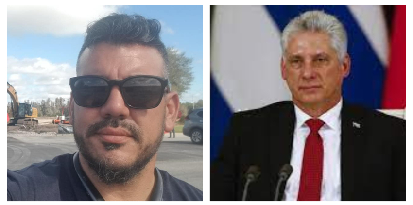 Cubano exiliado a Díaz-Canel: "Una semana mía de trabajo es un año de tu esfuerzo físico...chivatón de los Castros"